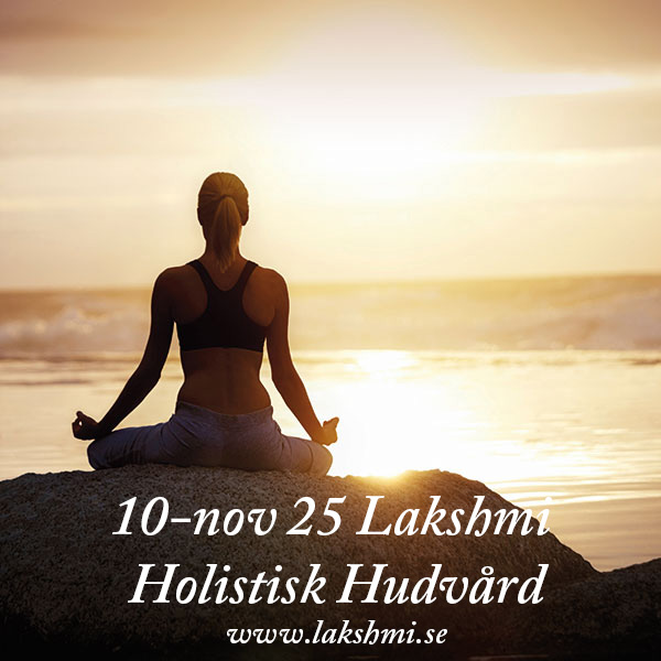 Lakshmi Holistisk Hudvård introduktion
